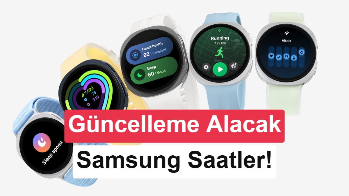 One UI 9 Watch güncellemesi alacak Samsung akıllı saatler açıklandı